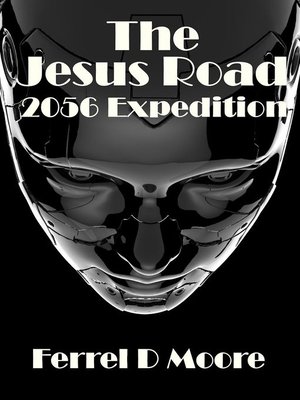 cover image of The Jesus Road- 2056 Expedition